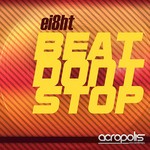 cover: Ei8ht - Beat Don't Stop (remixes)