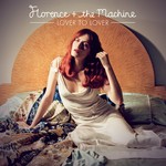 cover: Florence + The Machine - Lover To Lover (Ceremonials Tour Version)