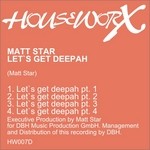 cover: Matt Star - Let's Get Deepah