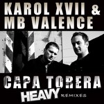 cover: Karol Xvii & Mb Valence - Capa Torera (Heavy mixes)