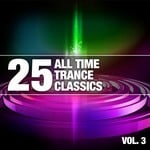 cover: Various - 25 All Time Trance Classics Vol 3