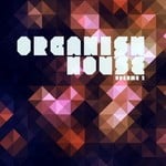 cover: Various - Organish House Vol 1