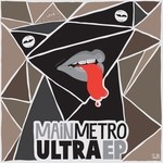 cover: Main Metro - Ultra EP