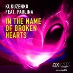 cover: Paulina|Kukuzenko - In The Name Of Broken Hearts