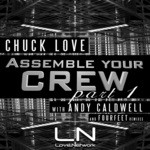 cover: Chuck Love - Assemble Your Crew Part 1