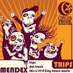 cover: Mendex - Trips