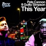 cover: Cannon, Pete|Guilty Simpson - This Year (remixes)