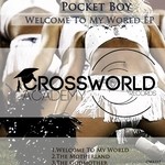 cover: Pocket Boy - Welcome To My World EP