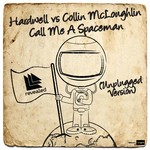 cover: Collin Mcloughlin|Hardwell - Call Me A Spaceman