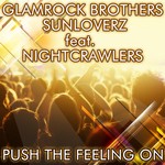 cover: Glamrock Brothers|Sunloverz|Nightcrawlers - Push The Feeling On 2K12 (remixes)