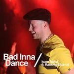 cover: Maya, Isaac|Ranking Diximal - Bad Inna Dance