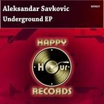 cover: Aleksandar Savkovic - Underground EP