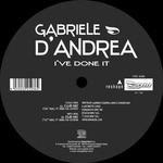 cover: Gabriele D'andrea - I've Done It