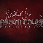 cover: Coles, Aston|Og - Without You