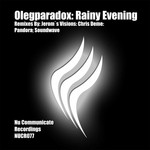 cover: Olegparadox - Rainy Evening (remixes)