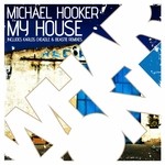 cover: Michael Hooker - My House