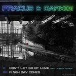 cover: Fracus & Darwin - Don't Let Go Of Love