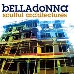 cover: Belladonna - Soulful Architechtures