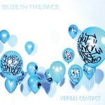 cover: Verbal Contact - Blue In The Face