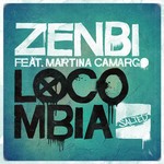 cover: Zenbi|Martina Camargo - Locombia (remixes)