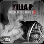 cover: Killa P - Killa Instinct Vol 3 (Explicit)