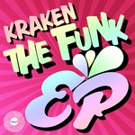 cover: Kraken - The Funk EP