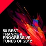 cover: Various - 50 Best Trance & Progressive Tunes Of 2012