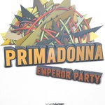 cover: Emperor Party - Primadonna (remixes)