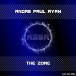 cover: Andre Paul Ryan - The Zone