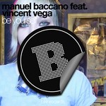 cover: Manuel Baccano|Vincent Vega - Be Yourself