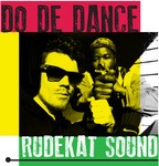 cover: Rudekat Sound - Do De Dance