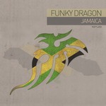 cover: Funky Dragon - Jamaica