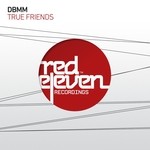 cover: Dbmm - True Friends