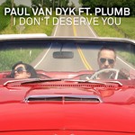 cover: Dyk, Paul Van|Plumb - I Don't Deserve You (remixes)