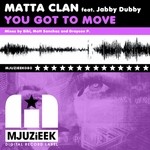 cover: Jabby Dubby|Matta Clan - You Got To Move