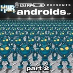 cover: D Trac3d|Jay Walker - Androids EP Part 2