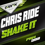 cover: Chris Ride - Shake It