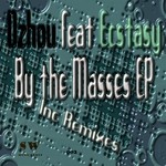 cover: Dzhou|Ecstacy - By The Masses