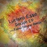 cover: Luciano Esse - Decide