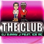 cover: Dj Sanny J|Ice Mc - The Club (remixes)