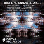 cover: First Line Squad - First Line Squad Remixed