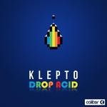 cover: Klepto - Drop Acid