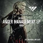 cover: Just Mayhem|Mr Slate - Anger Management EP