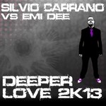 cover: Carrano, Silvio|Emi Dee - Deeper Love