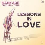 cover: Kaskade|Kaskade Feat Neon Trees - Lessons In Love