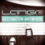 cover: Lange - Destination Anywhere