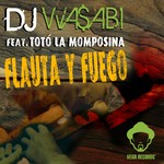 cover: Dj Wasabi|Toto La Momposina - Flauta Y Fuego