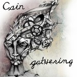 cover: Cain - Gathering