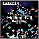 cover: Michael Fall - The Feeling