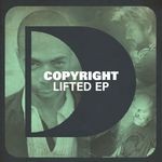 cover: Copyright - Lifted EP